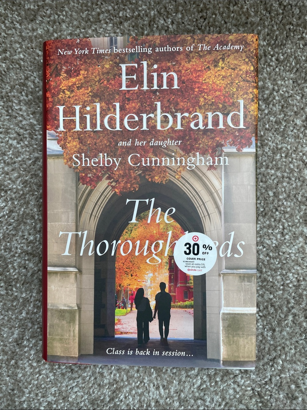 The Thoroughbreds • Elin Hilderbrand & Shelly Cunningham Hardcover Book
